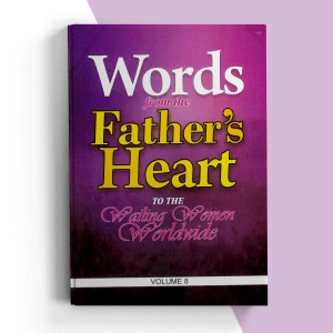 Words From The Father's Heart Vol. 8
